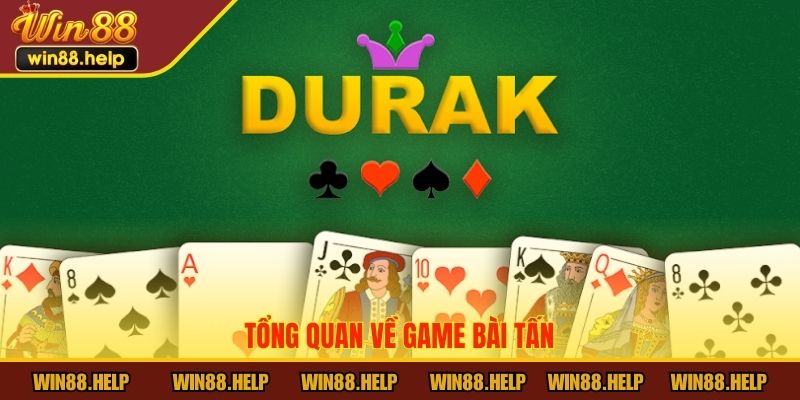 Tổng quan về bài Tấn