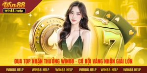 Đua Top Nhận Thưởng
