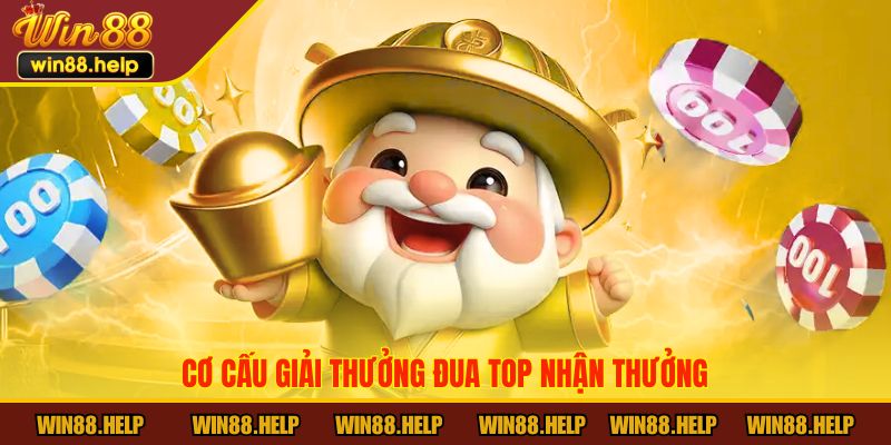 Cơ cấu giải thưởng Đua Top Nhận Thưởng