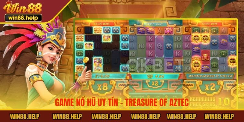 Game nổ hũ uy tín - Treasure of Aztec