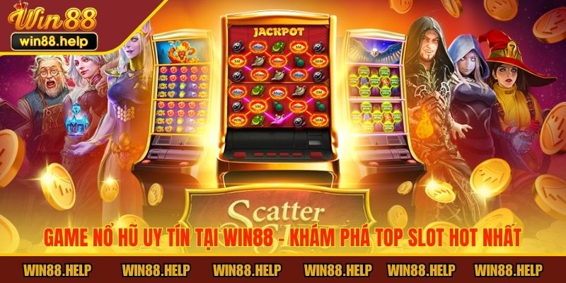 game nổ hũ uy tín