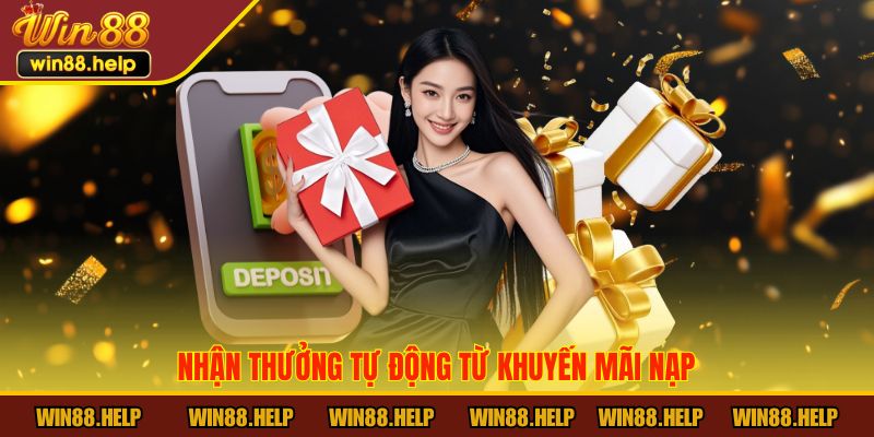 Nhận thưởng tự động từ Khuyến Mãi Nạp