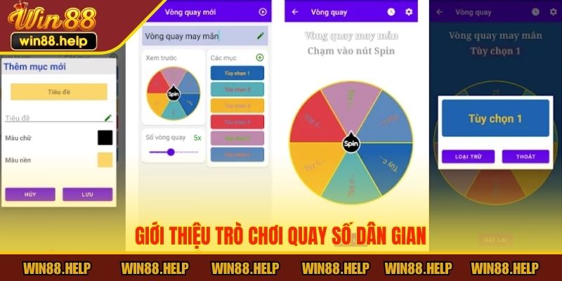 Giới thiệu Quay Số Dân Gian