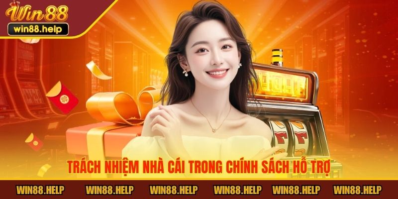 trách nhiệm nhà cái